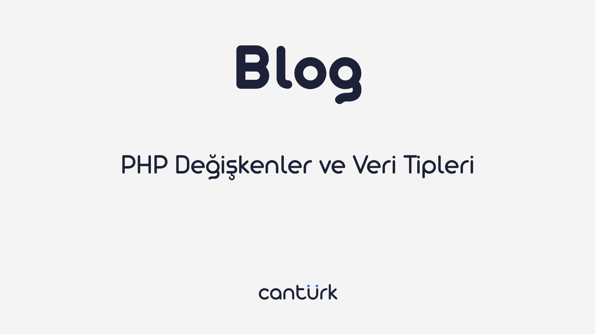 PHP Değişkenler