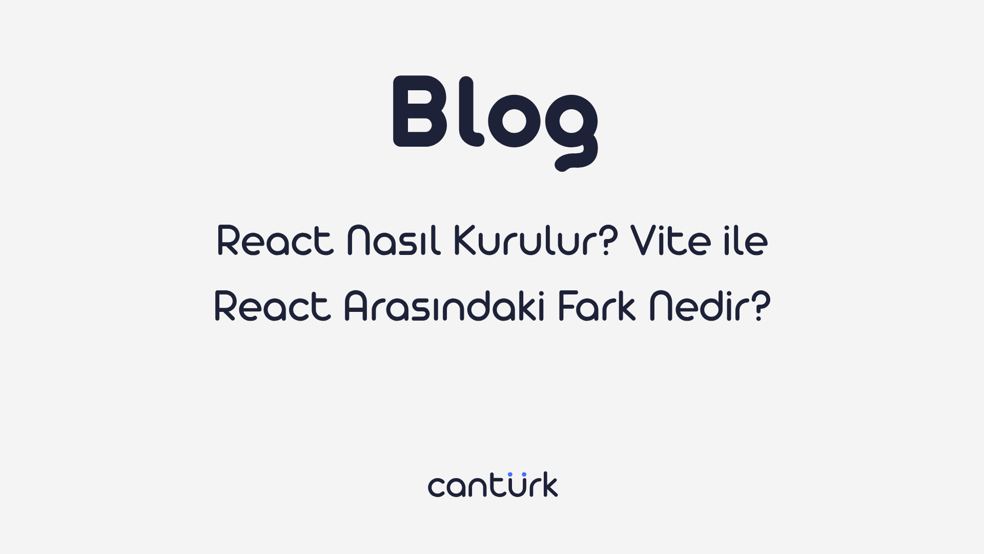 React Nasıl Kurulur